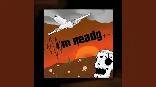 I'm Ready