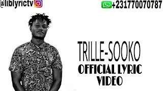 Trille-Sooko (Official Lyric Video)