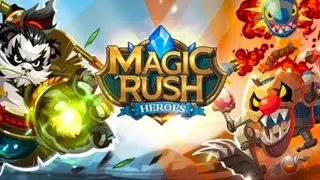 Magic Rush: Heroes -By ELEX Wireless - IOS/Android