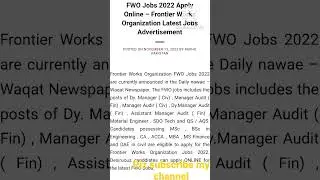 FWO Jobs 2022 Apply Online &ndash; Frontier Works Organization Latest Jobs Advertisement#govrnmentjob