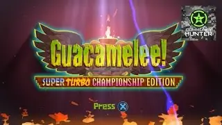 Guacamelee! STCE - Flawless & That was Intense Guide
