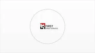 First Credit Services - Reimagining Collections