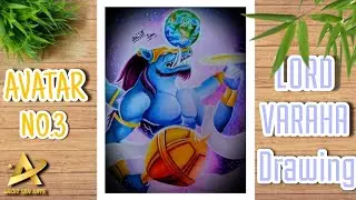 Lord Varaha Avatar drawing| Lord Vishnu 3rd Avatar| 10th Avatar of Lord Vishnu  | Arijit Sen Arts
