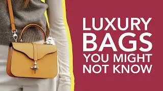 10 Amazing Luxury Bags From Brands You Might Not Know
