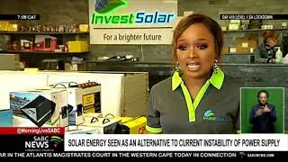 Solar energy seen as an alternative to current instability in power supply