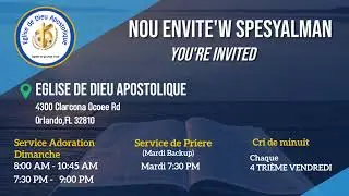 Service d'adoration - Eglise de Dieu Apostolique