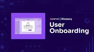User Onboarding, explained: Accelerate product proficiency
