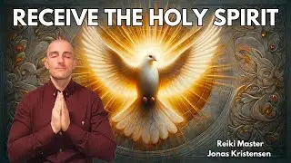 Reiki for Receiving the Holy Spirit | Energy Healing