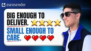 Eurosender: Big Enough to Deliver Everywhere. Small Enough to Do It Your Way.