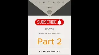 [Part 2] AUDIO BOOKS EARTH: AN INTIMATE HISTORY  #audiobooks