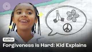 8-Year-Old Kid Explains Forgiveness