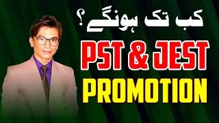 PST JEST Promotion Kab hongy | Pst Service Structure | JEST 2021 Promotion Structure |