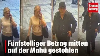 F&uuml;nfstelliger Betrag mitten auf der Mah&uuml; gestohlen | krone.tv NEWS