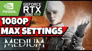 THE MEDIUM I5 10400F RTX 2060 SUPER DLSS ON ALL HIGH SETTINGS 1080P GAMEPLAY