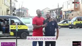 POLITICS : SOWORE VS BUHARI ...2019 ELECTION... MOBTV