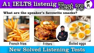 A1 IELTS Life Skills Listening 79 с ответами: Новый тест по аудированию: IELTS UKVI