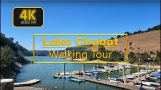 Lake Chabot Walking Tour [4K Ultra HD] 60fps
