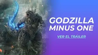 GODZILLA MINUS ONE | TR&Aacute;ILER