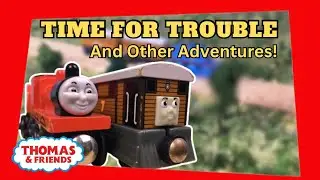 Thomas & Friends | Time For Trouble & Other Adventures! (Custom DVD)
