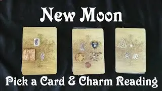 New Moon Pick A Card Tarot Reading Charm Casting ASMR