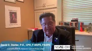 NSPE-Ohio Committee Chairman David Dexter, PE, CPD, FNSPE, FASPE, is proud to be a PE!