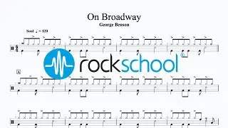 On Broadway - George Benson, Rockschool 2024 Drums Grade 3