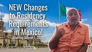 Retiring in Mexico? Minimum Visa Requirements Just Changed