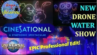 CineSational Night Show New 2026 with Drones - Universal Studios Florida Water Show/Drone Show