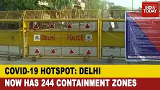 Coronavirus Update: 244 Containment Zones In Delhi, SC To Hear Covid Patient's Plight |Top 5