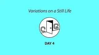 Jeff Mann - Variations on a Still Life (Day 4)