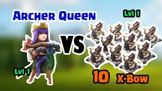 Archer queen vs 10 Xbow 🔥 #clashofclans   #coccommunity #archerqueen #xbow  #coc #level1