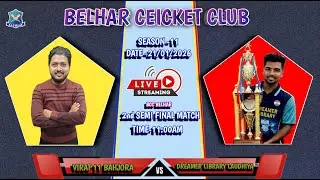 VIRAT 11 BAHJORA V/S DREAMER LIBRARY LAUDHIYA BCC BELHAR
