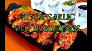 veg dumplings in hot garlic sauce - veg momos / veg dumplings recipe