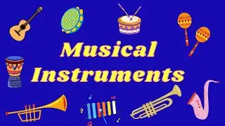 Musical Instruments name in English || Different types of musical instruments||