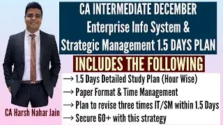 CA Inter IT/SM 1.5 DAYS PLAN | Secure 60+ with this strategy