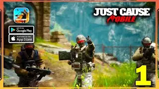 Just Cause Mobile Gameplay Walkthrough (Android, iOS) - Part 1