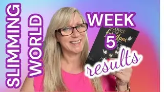 SLIMMING WORLD WEIGH IN RESULTS // WEEK 5