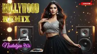 90s Hindi Remix Hits 🔥 | Bollywood Old Songs DJ Remix | Nostalgia Mix