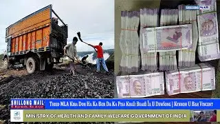 Thied MLA Kiba Don Ha Ka Bor Da Ka Pisa Kha&iuml;i Beai&ntilde; &Iuml;a U Dew&iuml;ong | Kynnoh U Bah Vincent Pala