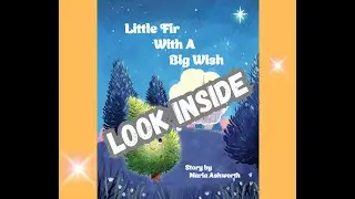 Look Inside: Little Fir With A Big Wish, Picture book