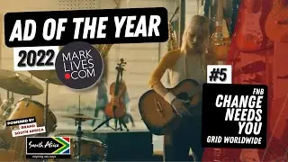 MarkLives #AdOfTheYear2022 #5: FNB's Change needs you &bull; Grid Worldwide & Darling Films