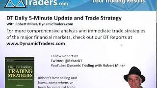 DT Trade Strategies for Week Beginning Oct. 21