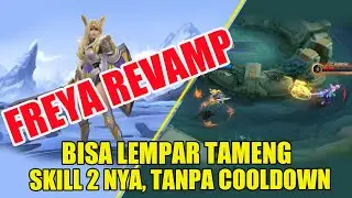 Freya Revamp 2025 - Apakah Akan Jadi Hero Yang Laris Di MPL ?