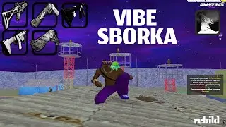 SBORKA VIBE GAMEPLAY BY AMAZING ONLINE FPS UP++