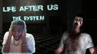 Life After Us: The System │ DAT SCREAM THO │ Indie Horror Gameplay