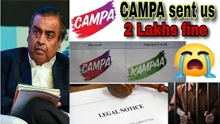 Reliance CAMPA fined 2 lakhs | CAMPA cola sent us a legal notice to use their CAMPA