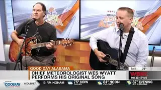 Chief Meteorologist Wes Wyatt performs his original song