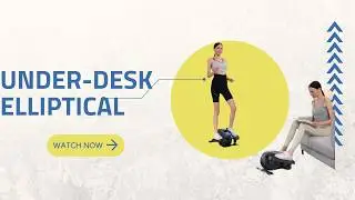 Funmily Under Desk Elliptical |Make every step count this Mother's Day