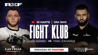 BOGDAN BARBU ȘI YANI ZAHARIA COMENTEAZĂ GALA RXF PRO! AFLĂ DETALIILE MOMENTULUI! | FIGHT KLUB RXF