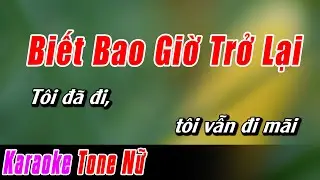 Biết Bao Giờ Trở Lại Karaoke Tone Nữ | Karaoke Nhạc Sống Cover Dễ Hát Mới Nhất NBP. Music